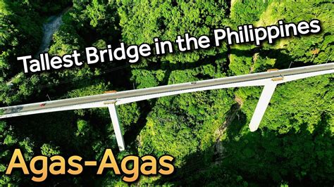 top 10 tallest bridge in the philippines|Agas.